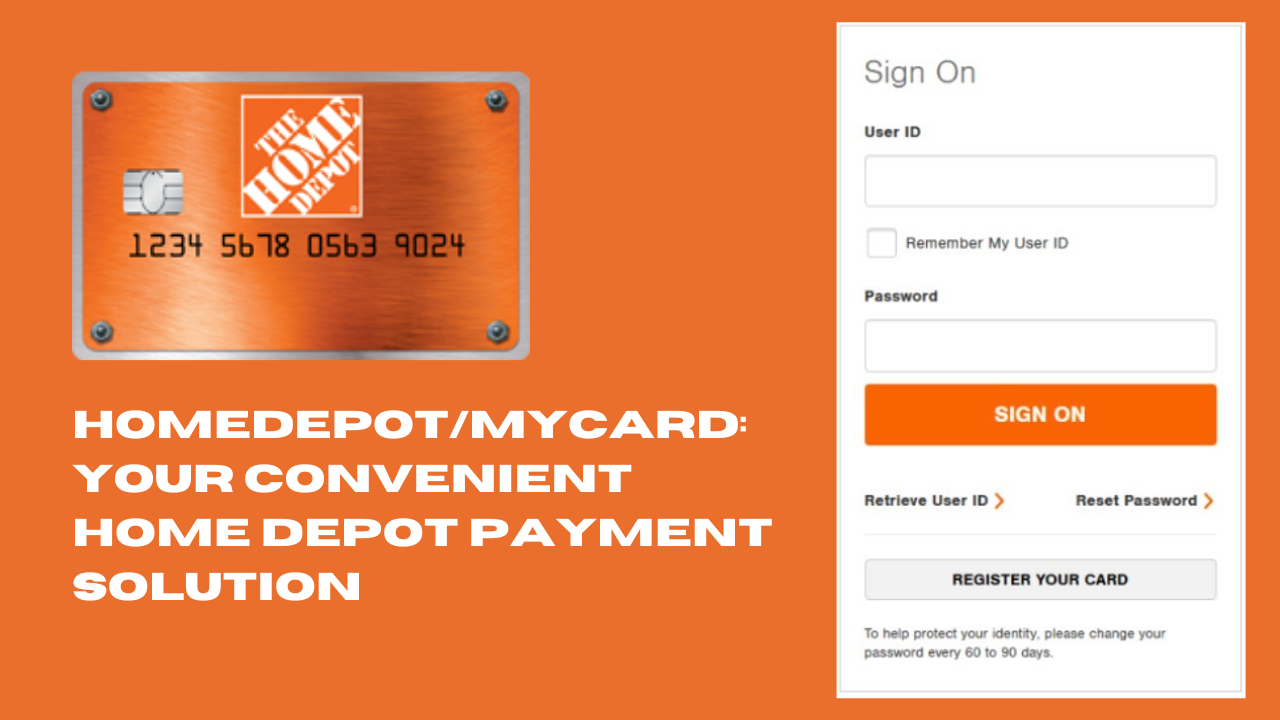 homedepot/mycard: Your Convenient Home Depot Payment Solution