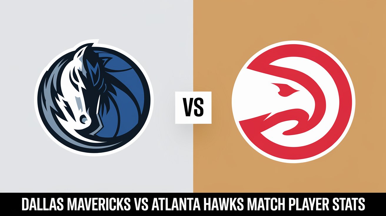 Dallas Mavericks vs Atlanta Hawks Match Player Stats