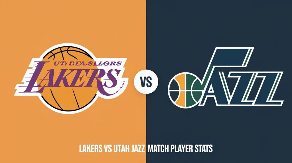 Lakers vs Utah Jazz Match Player Stats