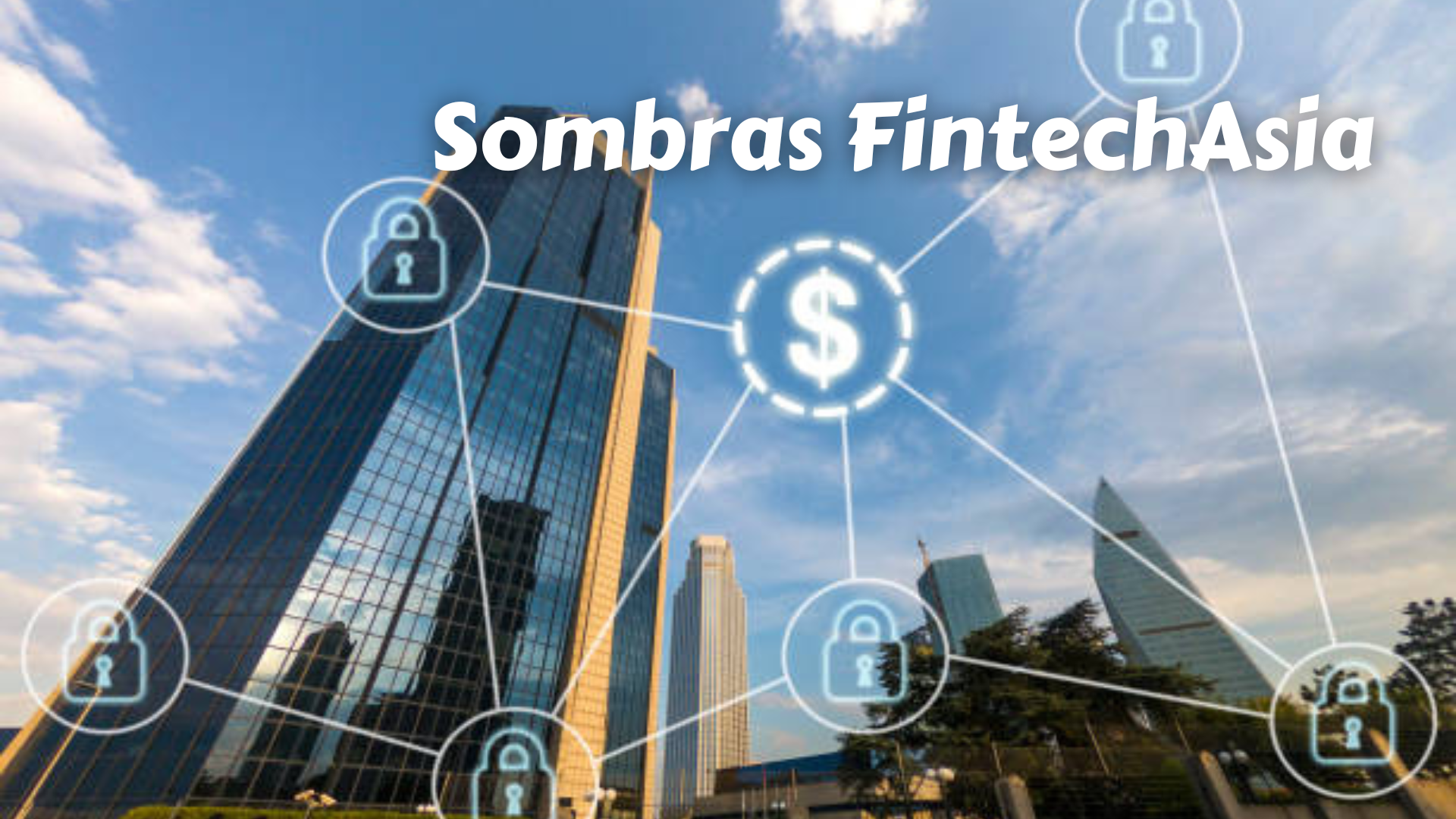 Sombras FintechAsia