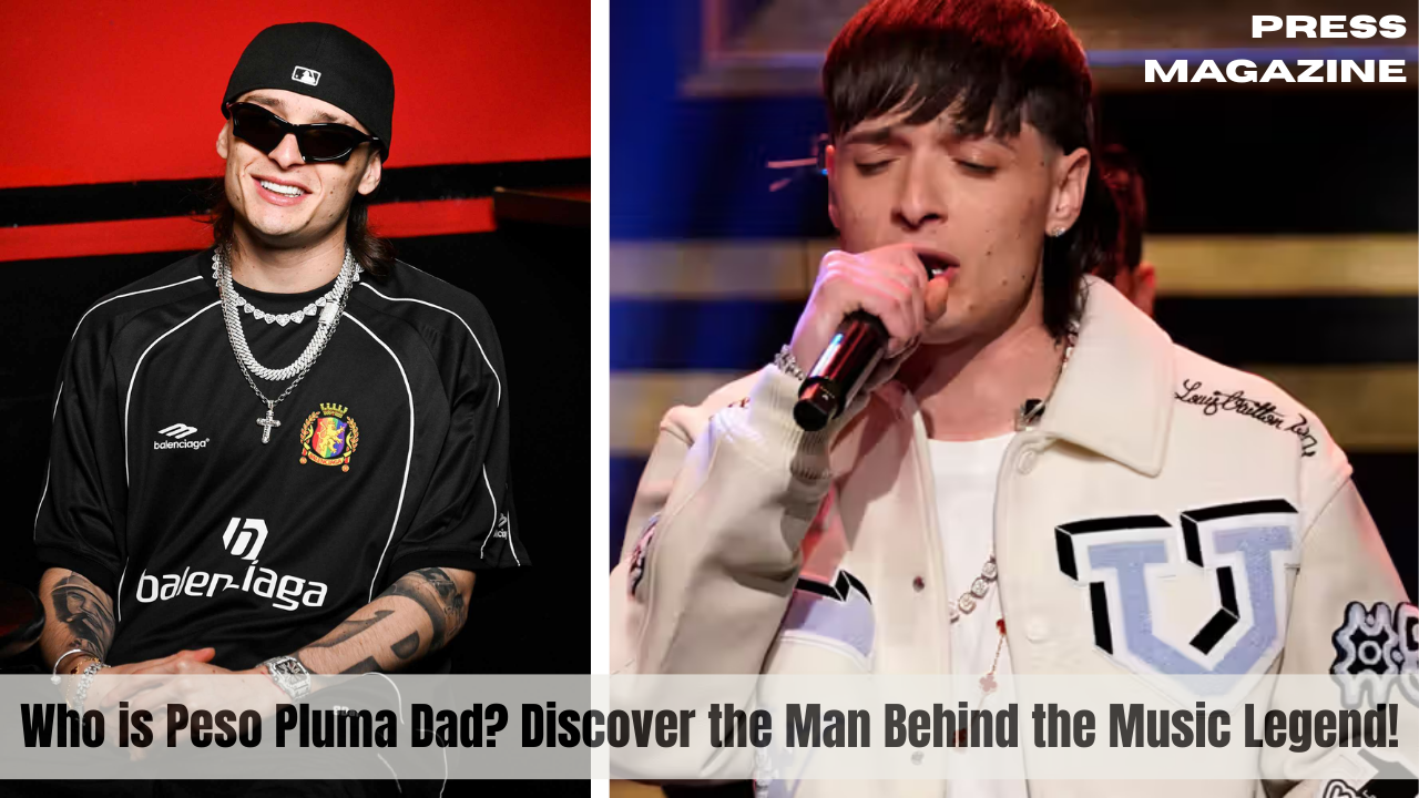 Who is Peso Pluma Dad? Discover the Man Behind the Music Legend!