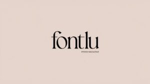 Fontlu Explained: Everything You Need to Know About This Creative Typography Tool