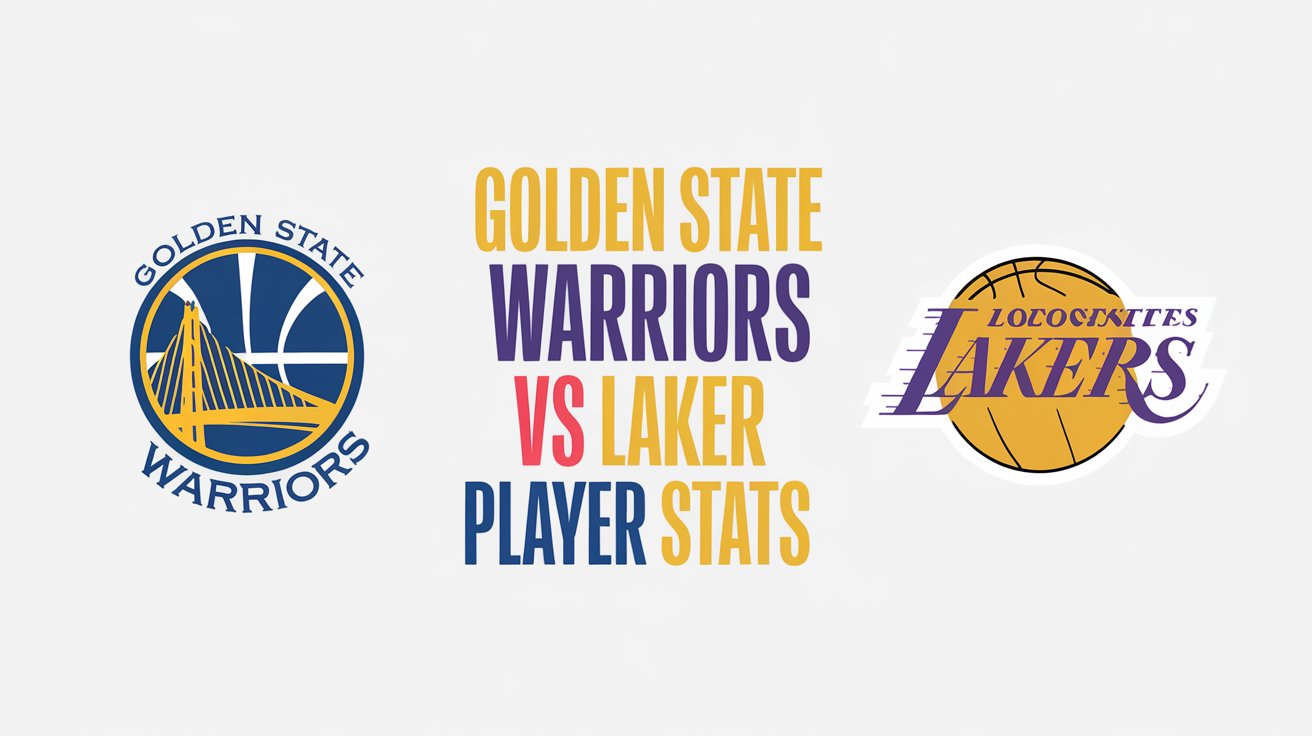 Golden State Warriors vs Lakers Match Player Stats
