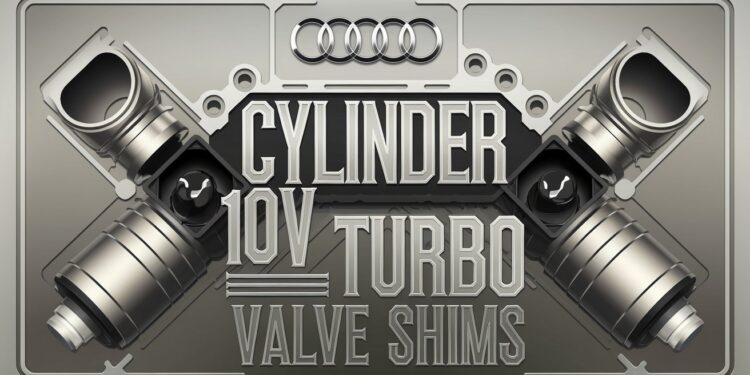 Audi 5 Cylinder 10V Turbo Valve Shims: A Complete Owner's Guide