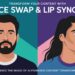 Transform Your Content with Face Swap & Lip Sync AI