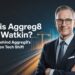 Who Is aggreg8 Dave Watkin? The Mind Behind Aggreg8’s Construction Tech Shift