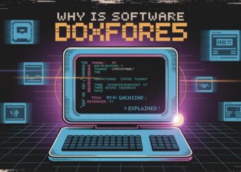 Why Is Sofware Doxfore5 Dying? The Real Reasons Explained