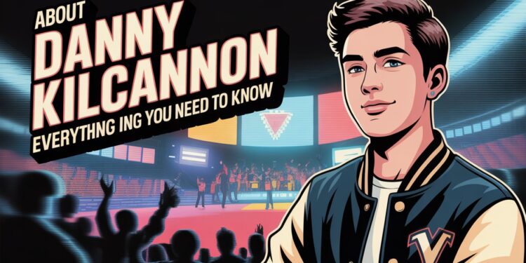 About Danny Kilcannon VarsityGaming - Everything You Need to Know