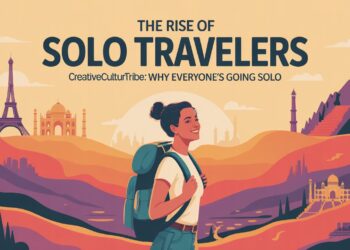 The Rise of Solo Travelers CreativeCultureTribe: Why Everyone's Going Solo