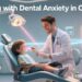 Dealing with Dental Anxiety in Children (add laser dentistry)