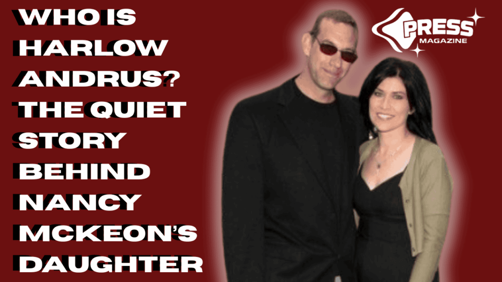 Who Is Harlow Andrus? The Quiet Story Behind Nancy McKeon’s Daughter