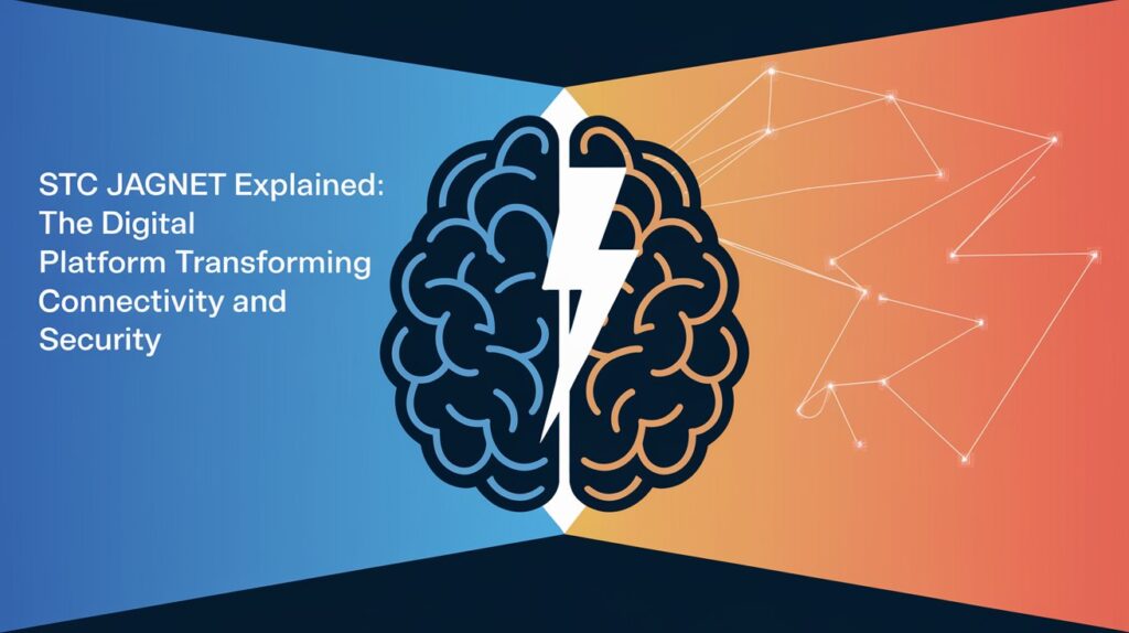 STC Jagnet Explained: The Digital Platform Transforming Connectivity and Security