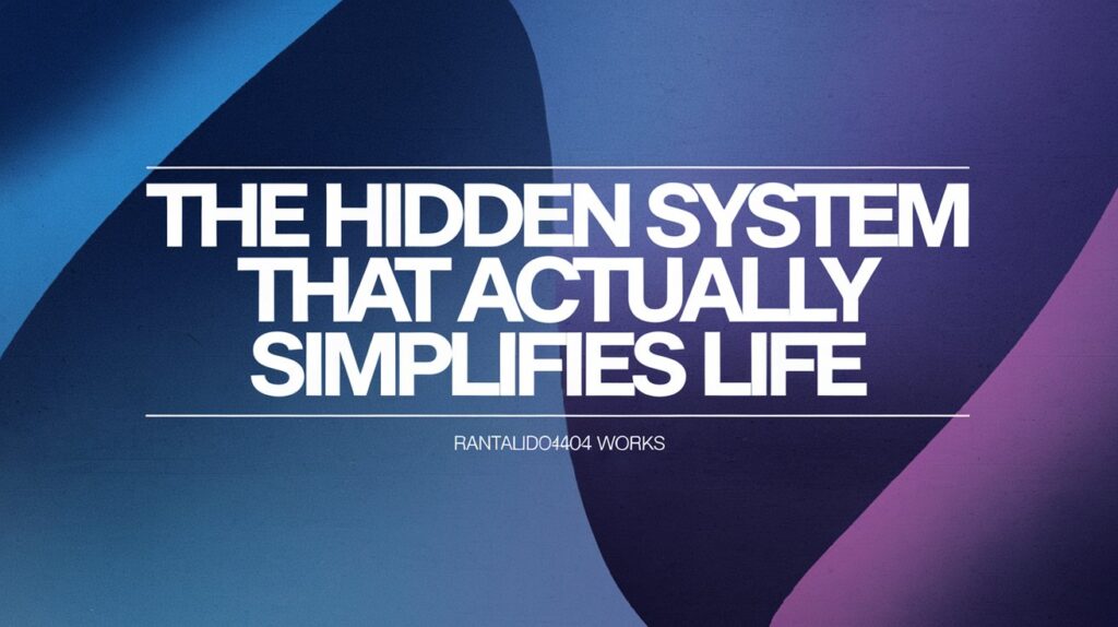 Rantalido4004 Works: The Hidden System That Actually Simplifies Life