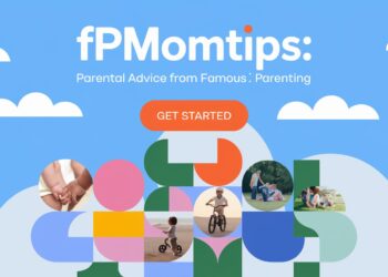 Fpmomtips Parental Advice From Famousparenting
