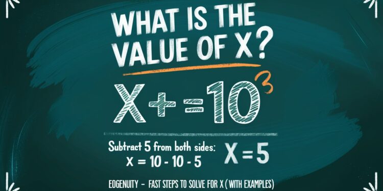 What Is the Value of x Edgenuity