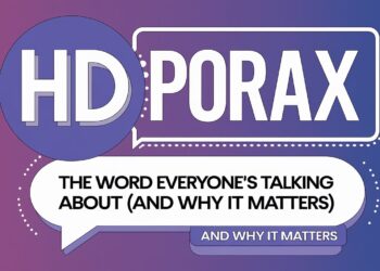 Hdporax Explained: The Word Everyone’s Talking About (And Why It Matters)