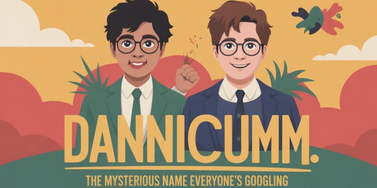 Dannicumm: The Mysterious Name Everyone’s Googling