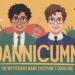 Dannicumm: The Mysterious Name Everyone’s Googling