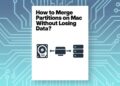 How to Merge Partitions on Mac Without Losing Data?