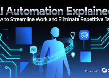 AI Automation Explained: How to Streamline Work and Eliminate Repetitive Tasks