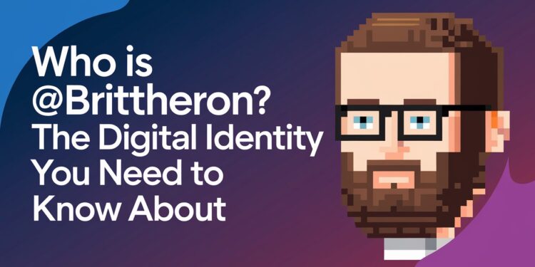 Who is @brittheron? The Digital Identity You Need to Know About