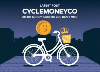 Latest Post Cyclemoneyco – Smart Money Insights You Can’t Miss