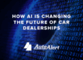 From Test Drives to Text Bots: How AI Is Transforming Car Dealerships