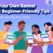 Create Your Own Banner for Free: Beginner-Friendly Tips