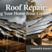 Roof Repair: Protecting Your Home from Costly Damage