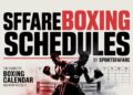 Sffareboxing Schedules By Sportsfanfare